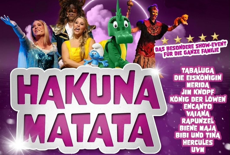 Hakuna Matata - Die einzigartige Show der größten Kindermusicals am 12